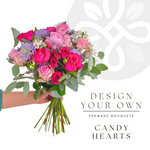 Candy Hearts - 8 Premade Bouquets